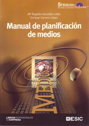 Imagen del vendedor de MANUAL DE PLANIFICACIN DE MEDIOS a la venta por Libro Inmortal - Libros&Co. Librera Low Cost