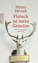 Bild des Verk�ufers f�r Fleisch ist mein Gem�se zum Verkauf von SKULIMA Wiss. Versandbuchhandlung
