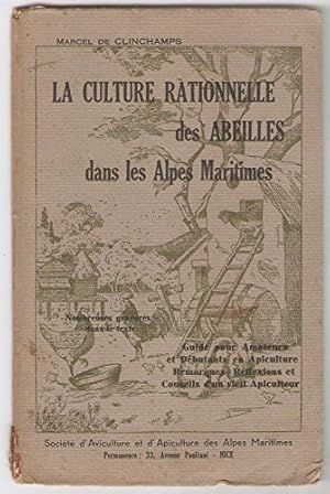 La Culture rationnelle des abeilles.