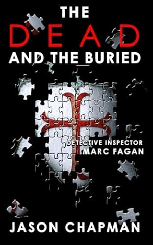 Bild des Verkufers fr The Dead and the Buried: 2 (DI Marc Fagan Welsh detective series) zum Verkauf von WeBuyBooks