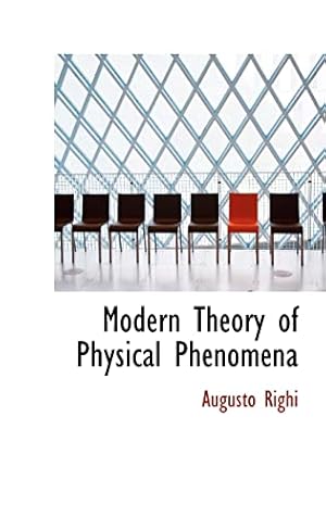 Bild des Verkufers fr Modern Theory of Physical Phenomena zum Verkauf von WeBuyBooks