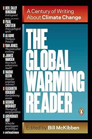 Bild des Verkufers fr The Global Warming Reader: A Century of Writing About Climate Change zum Verkauf von WeBuyBooks 2