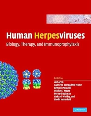 Image du vendeur pour Human Herpesviruses: Biology, Therapy, and Immunoprophylaxis mis en vente par WeBuyBooks