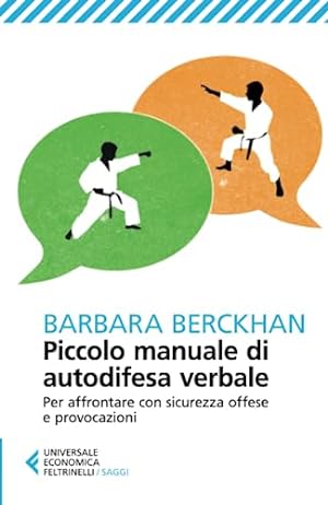 Bild des Verkufers fr Piccolo manuale di autodifesa verbale zum Verkauf von WeBuyBooks