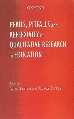 Bild des Verkufers fr Perils, Pitfalls and Reflexivity in Qualitative Research Education zum Verkauf von WeBuyBooks