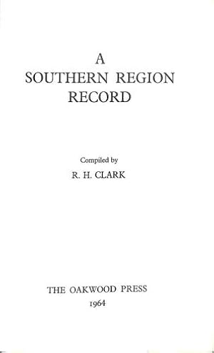 Imagen del vendedor de A SOUTHERN REGION RECORD a la venta por WeBuyBooks