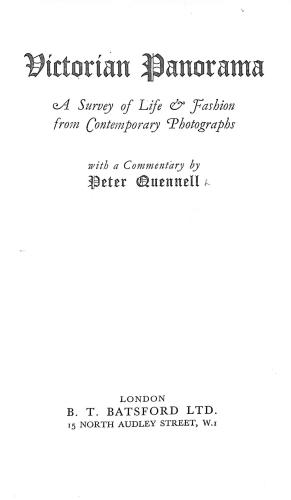 Bild des Verkufers fr Victorian Panorama; A Survey of Life and Fashion from Contemporary Photographs. zum Verkauf von WeBuyBooks