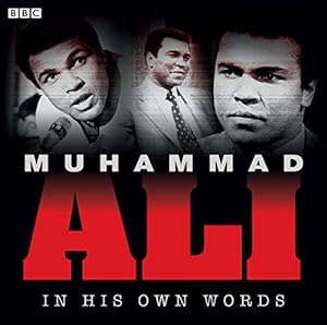 Bild des Verkufers fr Muhammad Ali in His Own Words (BBC Archive) zum Verkauf von WeBuyBooks