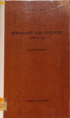 Bild des Verkufers fr Normandy and England, 1066-1144 (The Stenton lecture) zum Verkauf von WeBuyBooks
