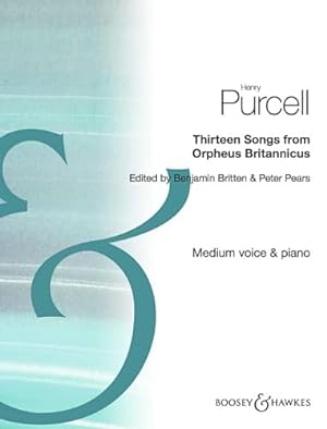 Bild des Verkufers fr Orpheus Britannicus: 13 Songs. medium voice and piano. moyenne. zum Verkauf von WeBuyBooks