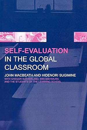 Image du vendeur pour Self-Evaluation in the Global Classroom (What's in It for Schools? (Paperback)) mis en vente par WeBuyBooks