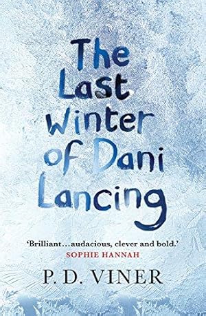 Seller image for The Last Winter of Dani Lancing for sale by WeBuyBooks