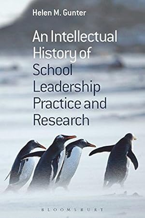 Seller image for An Intellectual History of School Leadership Practice and Research for sale by WeBuyBooks