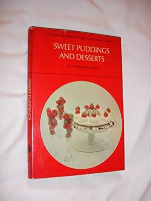 Seller image for Sweet Puddings and Desserts for sale by WeBuyBooks