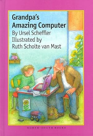 Seller image for Grandpa's Amazing Computer for sale by WeBuyBooks