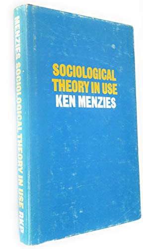 Seller image for Sociological Theory in Use for sale by WeBuyBooks