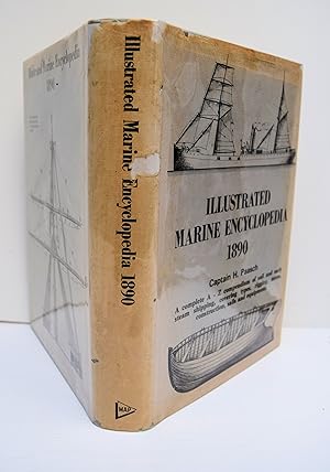 Imagen del vendedor de ILLUSTRATED MARINE ENCYCLOPEDIA. Introduction by David R. MacGregor. Facsimile Reprint of 1890. a la venta por Marrins Bookshop