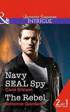 Bild des Verkufers fr Navy SEAL Spy / The Rebel: Book 3 (Brothers in Arms: Retribution) zum Verkauf von WeBuyBooks