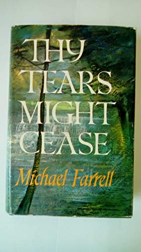 Seller image for Thy tears might cease for sale by WeBuyBooks