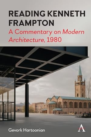 Image du vendeur pour Reading Kenneth Frampton : A Commentary on Modern Architecture, 1980 mis en vente par GreatBookPrices