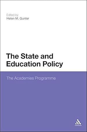 Bild des Verkufers fr The State and Education Policy: The Academies Programme zum Verkauf von WeBuyBooks