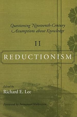 Bild des Verkufers fr Questioning Nineteenth-Century Assumptions about Knowledge, II: Reductionism: 02 (SUNY Series, Fernand Braudel Center Studies in Historical Social Science) zum Verkauf von WeBuyBooks