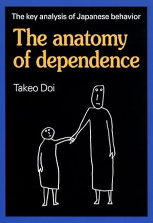 Seller image for anatomy of dependence for sale by GreatBookPrices