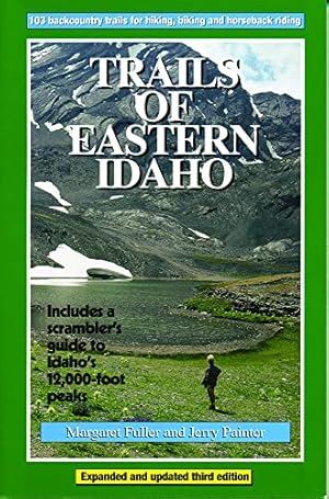 Bild des Verkufers fr Trails of Eastern Idaho zum Verkauf von -OnTimeBooks-