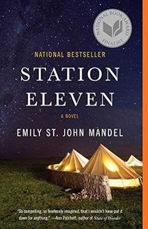 Seller image for Station Eleven: A Novel (National Book Award Finalist) for sale by -OnTimeBooks-