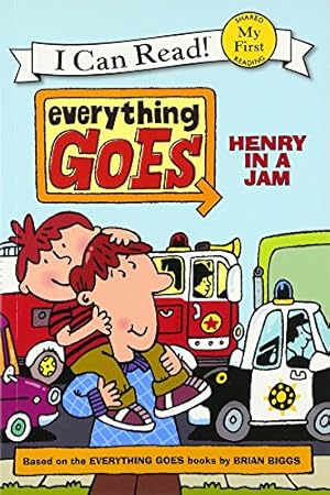 Bild des Verkufers fr Everything Goes: Henry in a Jam (My First I Can Read) zum Verkauf von -OnTimeBooks-