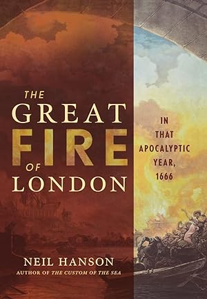 Seller image for The Great Fire of London: In That Apocalyptic Year, 1666 for sale by Redux Books