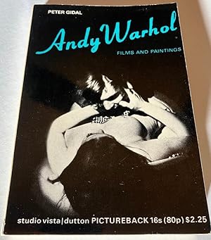 ANDY WARHOL : FILMS & PAINTINGS