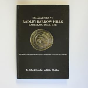Excavations At Barrow Hills, Radley, Oxfordshire, 1983-5: Volume 2: The Romano British Cemetery a...