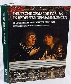 Seller image for Deutsche Gemlde vor 1800 im Stdel. Band 1. for sale by Antiquariat Schmidt & Gnther