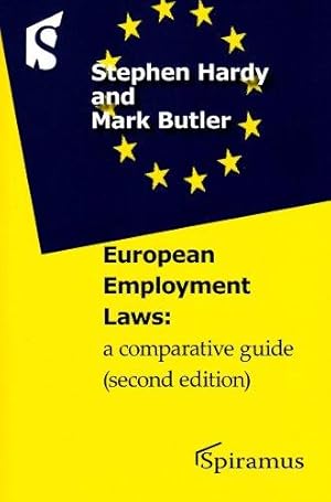 Immagine del venditore per European Employment Laws: A Comparative Guide venduto da WeBuyBooks