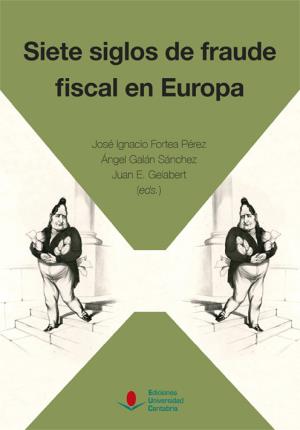 Imagen del vendedor de Siete siglos de fraude fiscal en Europa a la venta por Midac, S.L.