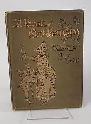Seller image for A Book of Old Ballads for sale by CURIO