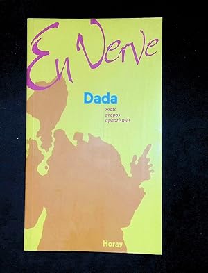 Imagen del vendedor de Dada en verve a la venta por LibrairieLaLettre2