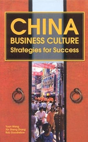 Seller image for China Business Culture: Strategies for Success for sale by WeBuyBooks