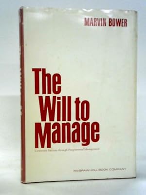 Seller image for Will to Manage for sale by World of Rare Books