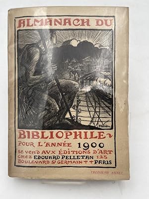 Imagen del vendedor de Almanach du bibliophile pour l'anne 1900 a la venta por LIBRAIRIE GIL-ARTGIL SARL