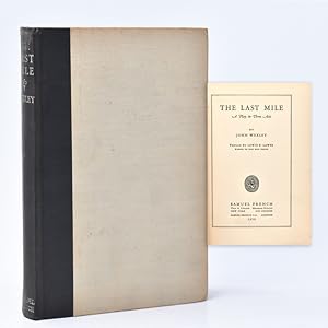 Seller image for The Last Mile, A Play in Three Acts. Preface by Warden Lewis E. Lawes, of Sing Sing Prison for sale by James Cummins Bookseller, ABAA