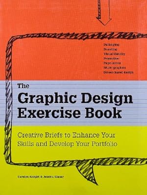 Imagen del vendedor de The Graphic Design Exercise Book a la venta por ICTBooks