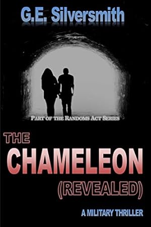 Immagine del venditore per The Chameleon Revealed venduto da -OnTimeBooks-