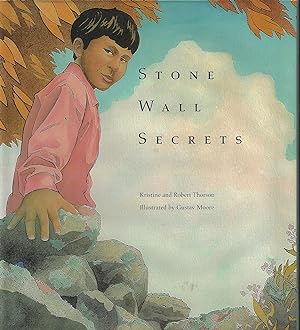 Image du vendeur pour Stone Wall Secrets mis en vente par E. M. Maurice Books, ABAA