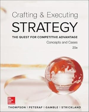 Seller image for Crafting & Executing Strategy: The Quest for Competitive Advantage: Concepts and Cases (Crafting & Executing Strategy: Text and Readings) for sale by ICTBooks