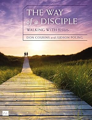 Seller image for The Way of a Disciple Bible Study Guide: Walking with Jesus: How to Walk with God, Live His Word, Contribute to His Work, and Make a Difference in the World (Walking with God Series) for sale by ICTBooks