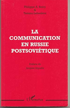 Seller image for La communication en Russie postsovitique for sale by Librairie Franoise Causse
