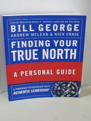 Imagen del vendedor de Finding Your True North: A Personal Guide a la venta por ICTBooks