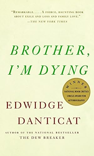 Seller image for Brother, I'm Dying: National Book Award Finalist (Vintage Contemporaries) for sale by ICTBooks